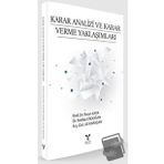 Karar Analizi ve Karar Verme Yaklaşımları - Umuttepe Yayınları