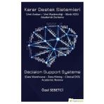 Karar Destek Sistemleri Veri Ambarı Veri Madenciliği Klinik KDS Özel Sebetci Hiperlink Yayınları