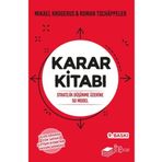 Karar Kitabı - Stratejik Düşünme Üzerine 50 Model - Mikael Krogerus, Roman Tschappeler