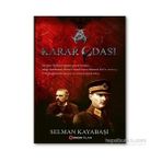 Karar Odası - Selman Kayabaşı