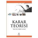 KARAR TEORISI - ZERRIN ALADAĞ