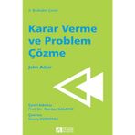 Karar Verme ve Problem Çözme - John Adair