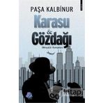 Karasu ve Gözdağı - Paşa Kalbinur