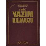 Karatay Çocuk Yayınları Imla - Yazım Kılavuzu (Yeni Basım)