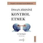 Karatay Yayınları İnsan Zihnini Kontrol Etmek SDKT-9786053843160