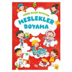 Karatay Yayınları Minik Eller Boyuyor Meslekler Boyama Kitabı Örnek Resimli