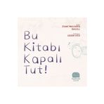 Karavan Çocuk Bu Kitabı Kapalı Tut