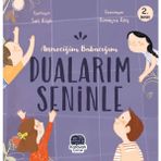 Karavan Çocuk Yayınları Anneciğim Babacığım Dualarım Seninle Sait Köşk 32 Sayfa Eğitici Kitap
