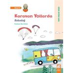 Karavan Yollarda - Babadağ - Gözde Ertürk Kara