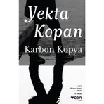 Karbon Kopya - Yekta Kopan