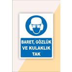 Karbonsoft İş Güvenliği Uyarı Levhası Baret, Gözlük ve Kulaklık Tak Beyaz 15 x 20 karbonNM2068