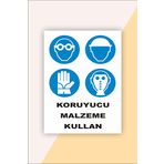 Karbonsoft İş Güvenliği Uyarı Levhası Koruyucu Malzeme Kullan Beyaz 20 x 30 karbonNM2041