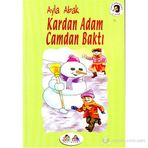 KARDAN ADAM CAMDAN BAKTI - AYLA ABAK