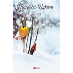 Kardelen Uykusu: (Şiirler)