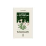Kardelenler, İrisler, Orkideler Tıbbi ve Biyolojik Özellikleri - Haydar Öztaş