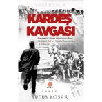 Kardeş Kavgası - Yunus Koşar