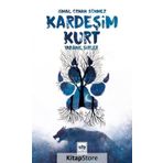 Kardeşim Kurt - İsmail Orhan Sönmez
