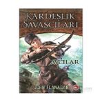 Kardeşlik Savaşçıları 3 - Avcılar - John Sommers Flanagan