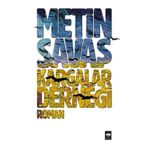 KARGALAR DERNEĞİ - METIN SAVAŞ