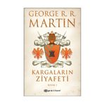 KARGALARIN ZIYAFETI KISIM I - GEORGE R. R. MARTIN