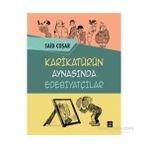 Karikatürün Aynasında Edebiyatçılar - Said Coşar