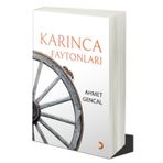 Karınca Faytonları - Ahmet Gencal
