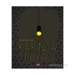 Karınca Yuvası - Yasemin Uzun
