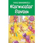Karıncalar Savaşı - Yavuz Bahadıroğlu