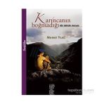 Karıncanın Boğmadığı Bir Dersim Masalı - Mehmet Yıldız