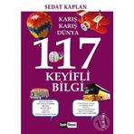 Karış Karış Dünya 117 Keyifli Bilgi - Sedat Kaplan