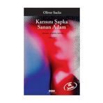 KARISINI ŞAPKA SANAN ADAM - OLIVER SACKS (ISBN:9789753635103)