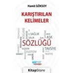 Karıştırılan Kelimeler Sözlüğü - Hamit Göksoy