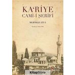 KA'RIYE CAMI-I ŞERIFI - MEHMED ZIYA
