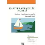 Kariyer Yelkenlisi Modeli/Fidan Korkut Owen