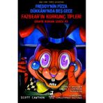 Karma Kitaplar Freddy’nin Pizza Dükkanı’nda Beş Gece : Fazbear’ın Korkunç Tipleri Grafik Roman Serisi #3