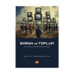 Karokstore Ekran ve Toplum - Sinema, Televizyon ve Dijital Platformlar Üzerine Tartışmalar - standart