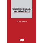 Karokstore Türk Idare Hukukunda Kanuni Idare Ilkesi - standart
