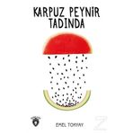 Karpuz Peynir Tadında - Emel Tokyay