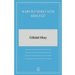 Kars İli Yerli Ağzı Sözlüğü-Luna Yayınları