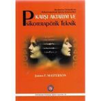 Karşı Aktarım ve Psikoterapötik Teknik - James F. Masterson