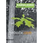 Karşılaşma - Hüsnü Sönmezer