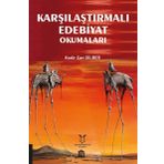 Karşılaştırmalı Edebiyat Okumaları - Kadir Can Dilber