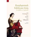 Karşılaştırmalı Edebiyata Giriş - Cesar Dominguez Haun