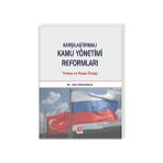 Karşılaştırmalı Kamu Yönetimi Reformları - Jale Akhundova