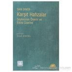 KARŞIT HAFIZALAR SOYKIRIMIN ÖNEMİ VE ETKISI ÜZERİNE - DAN DINER