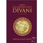 Karslı Hacı Mehmed Rıfat Divanı - Serhan Alkan İspirli