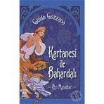 Kartanesi ile Bahardalı – Peri Masalları - Guido Gozzano