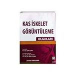 Kas İskelet Görüntüleme Olguları - Nobel Tıp Kitabevi