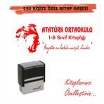 Kaşem Atatürk Temalı Kişiye Özel Kitap Mühürü Kitap Kaşesi C53
