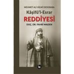 Kaşifü'l Esrar Reddiyesi - Fahri Maden